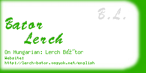 bator lerch business card